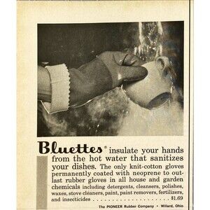 Bluettes Rubber Gloves "Insulate your hands from Hot water" Vtg Print Ad 1963